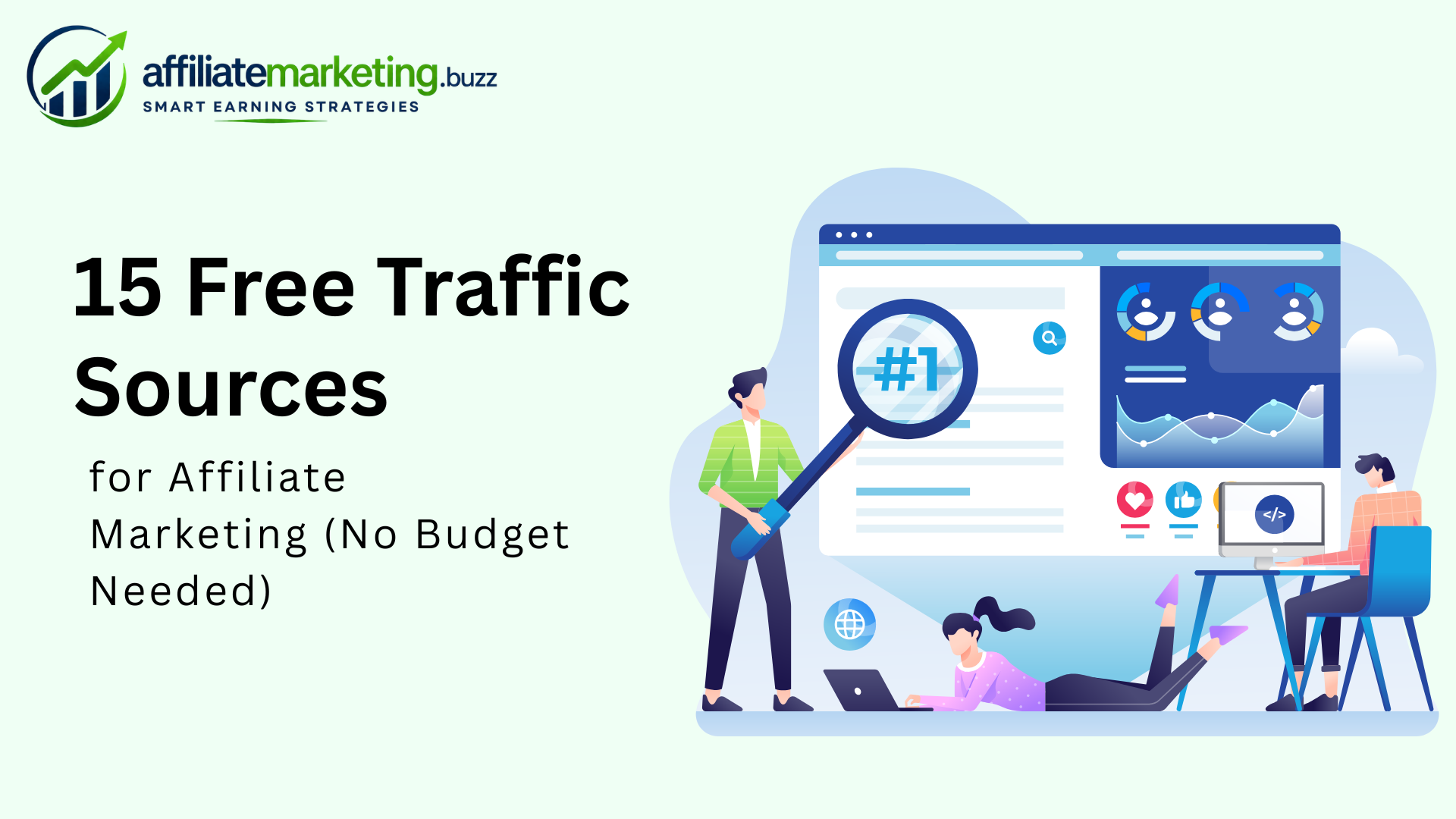 15 Free Traffic Sources for Affiliate Marketing