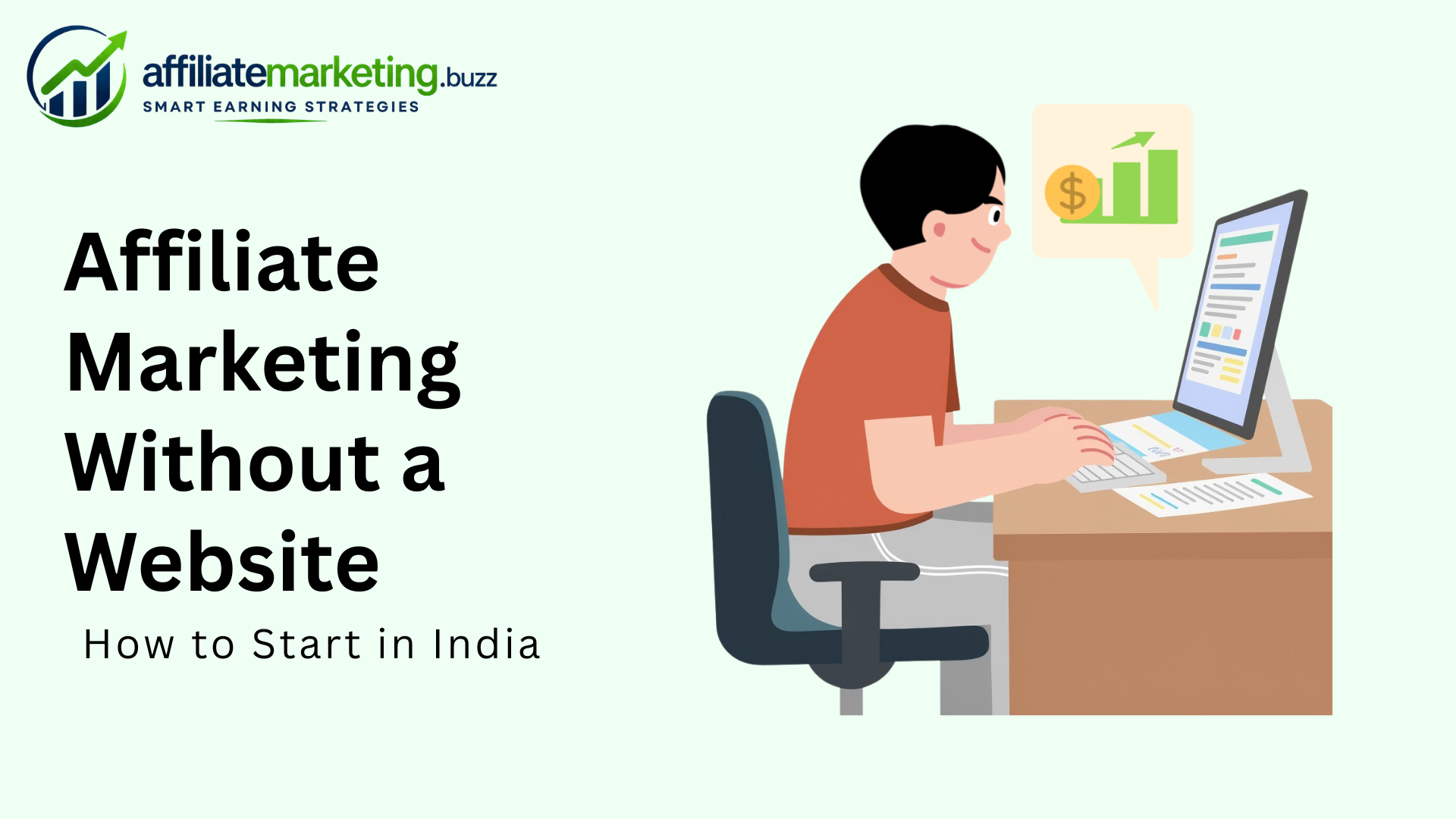 Affiliate Marketing Without a Website